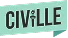 Sign with the word "CIVILLE" in bold black letters on a turquoise background.